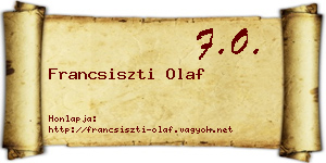 Francsiszti Olaf névjegykártya